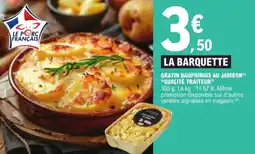 E.Leclerc Gratin Dauphinois au Jambon Qualité Traiteur aanbieding