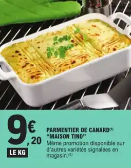 E.Leclerc Parmentier De Canard Maison Tino aanbieding