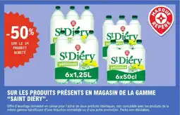 E.Leclerc Sur les produits présents en magasin de la gamme saint diéry aanbieding