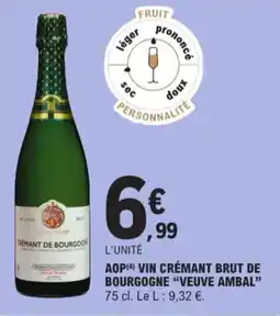 E.Leclerc L'unité AOP vin crémant brut de bourgogne veuve ambal aanbieding
