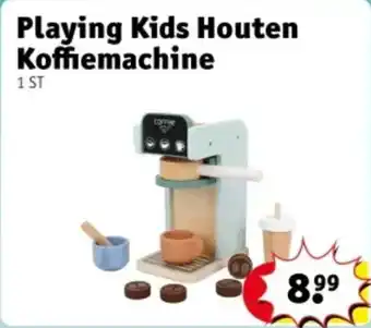Kruidvat Playing Kids Houten Koffiemachine aanbieding