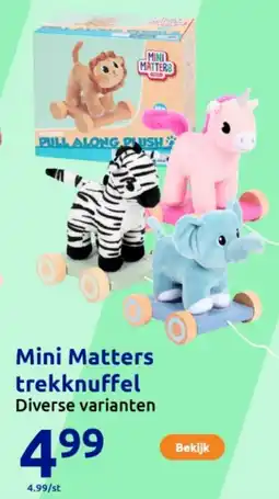 Action Mini Matters trekknuffel aanbieding