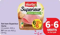 Carrefour Set ham Superieur Herta aanbieding