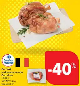 Carrefour Gerookt varkenshammetje Carrefour aanbieding