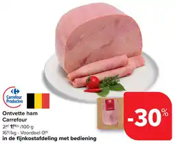 Carrefour Ontvette ham Carrefour aanbieding