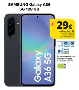 Carrefour Samsung Galaxy A36 aanbieding