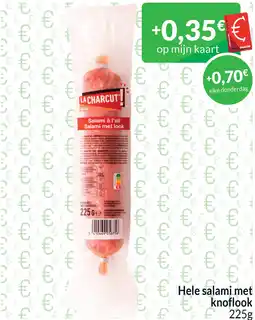 Intermarché Hele salami met knoflook aanbieding