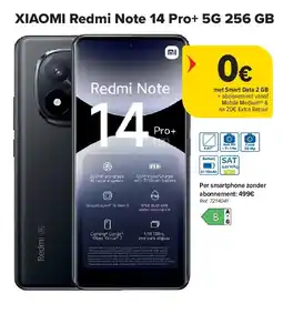 Carrefour XIAOMI Redmi Note 14 Pro+ 5G 256 GB aanbieding