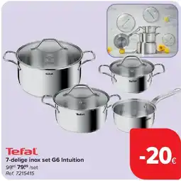 Carrefour 7-delige inox set G6 Intuition aanbieding