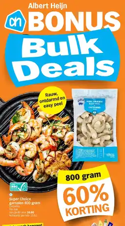 Albert Heijn Super Choice garnalen 800 gram aanbieding
