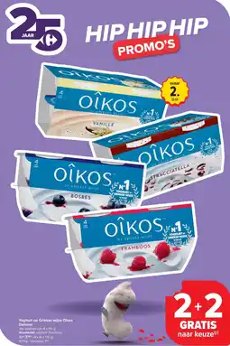 Carrefour Yoghurt op Griekse wijze Oîkos Danone aanbieding