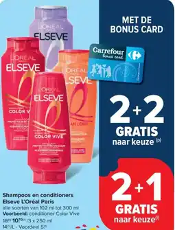 Carrefour Market Elseve L'Oréal Paris Shampoos en conditioners aanbieding