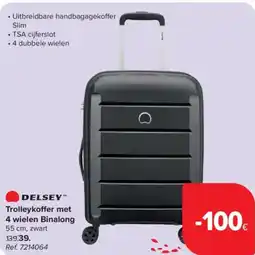 Carrefour Market Delsey trolleykoffer met 4 wielen binalong aanbieding