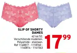 Trafic Slip of shorty dames aanbieding