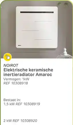 Brico Noirot Elektrische keramische inertieradiator Amaroc ref 10308918 aanbieding