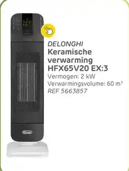 Brico Delonghi keramische verwarming HFX65V20 EX:3 ref 5663857 aanbieding