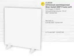 Brico Eurom Infrarood warmtepaneel Mon Soleil DSP Frame wifi aanbieding