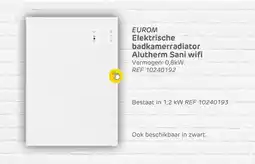 Brico Eurom Elektrische badkamerradiator Alutherm Sani wifi aanbieding