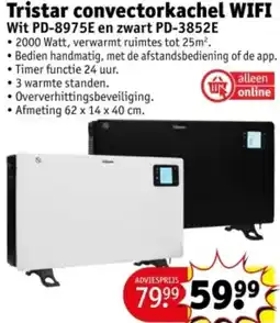 Kruidvat Tristar convectorkachel WIFI Wit PD-8975E en zwart PD-3852E aanbieding