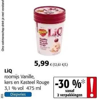 Colruyt Liq roomijs vanille, kers en kasteel rouge aanbieding