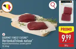 ALDI GOURMET FINEST CUISINE Hertenkalfsteak natuur aanbieding