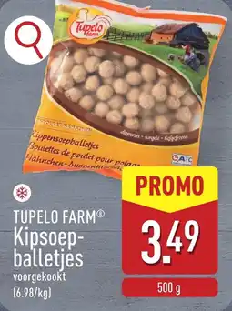 ALDI Tupelo farm Kip Soepballetjes aanbieding