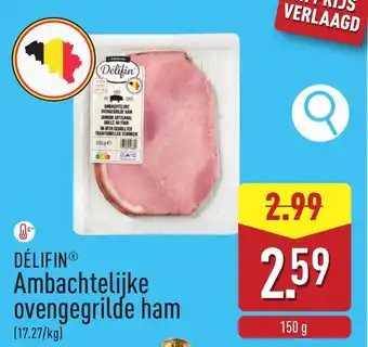 ALDI DÉLIFIN Ambachtelijke ovengegrilde ham aanbieding