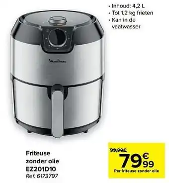 Carrefour Moulinex friteuse zonder olie ez201d10 aanbieding