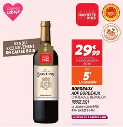 Netto Bordeaux AOP Bordeaux Château De Bernadon Rouge 2021 aanbieding