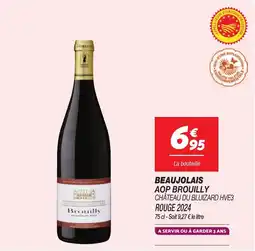 Netto Beaujolais AOP Brouilly Château Du Bluizard HVE3 Rouge 2024 aanbieding