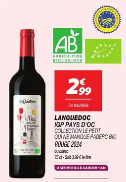 Netto Languedoc IGP Pays D'Oc Collection Le Petit Qui Ne Manque Paderc Bio Rouge 2024 aanbieding