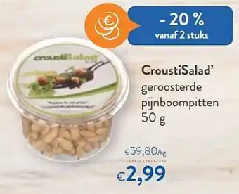 OKay Croustisalad` geroosterde pijnboompitten aanbieding