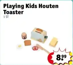Kruidvat Playing kids houten toaster aanbieding