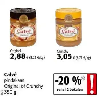 Colruyt Calvé pindakaas original of crunchy aanbieding