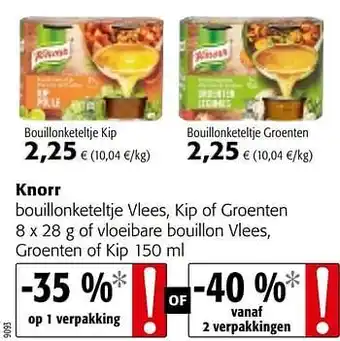 Colruyt Knorr bouillonketeltje vlees, kip of groenten of vloeibare bouillon vlees, groenten of kip aanbieding