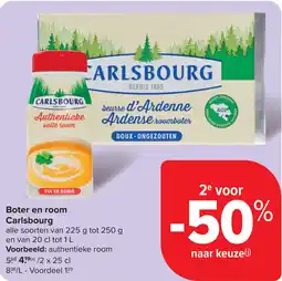 Carrefour Boter en room Carlsbourg aanbieding
