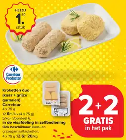 Carrefour Kroketten duo (kaas + grijze garnalen) Carrefour aanbieding
