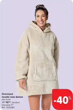 Carrefour Oversized hoodie voor dames aanbieding