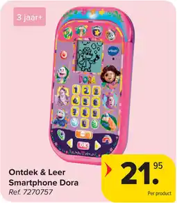 Carrefour Ontdek & Leer Smartphone Dora aanbieding