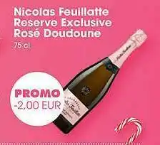 Prik en Tik Nicolas Feuillatte Reserve Exclusive Rosé Doudoune aanbieding
