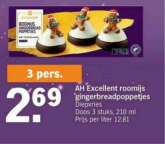 Albert Heijn Ah Excellent Roomijs Gingerbreadpoppetjes aanbieding