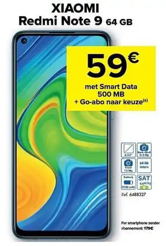 Carrefour Xiaomi redmi note 9 64 gb aanbieding