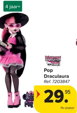 Carrefour Monster high Pop Draculaura aanbieding