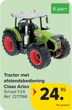 Carrefour Tractor met afstandsbediening Claas Arion aanbieding