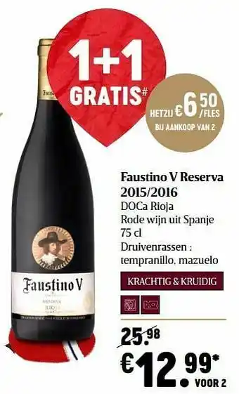Faustino v reserva 2015-2016 doca rioja rode wijn uit spanje