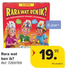 Carrefour Rara wat ben ik? aanbieding