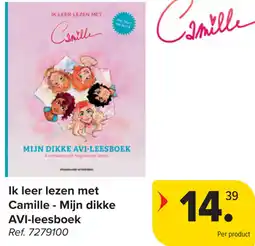 Carrefour Ik leer lezen met Camille - Mijn dikke AVI-leesboek aanbieding