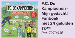 Carrefour F.C. De Kampioenen - Mijn gedacht! Fanboek met 24 geluiden aanbieding