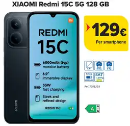 Carrefour XIAOMI Redmi 15C 5G 128 GB aanbieding