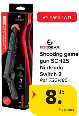 Carrefour Shooting game gun SCH25 Nintendo Switch 2 aanbieding